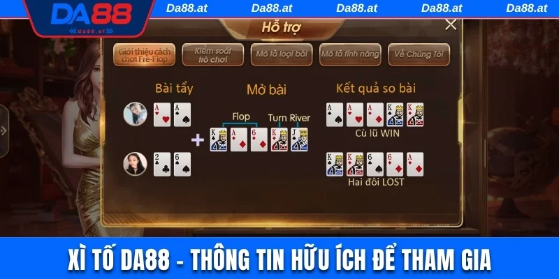 Xì Tố DA88 - Tuyển Tập Thông Tin Giá Trị Cho Hội Viên